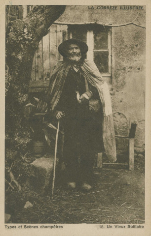 Folklore : "La Corrèze illustrée - Types et scènes champêtres - 18. Un vieux solitaire".