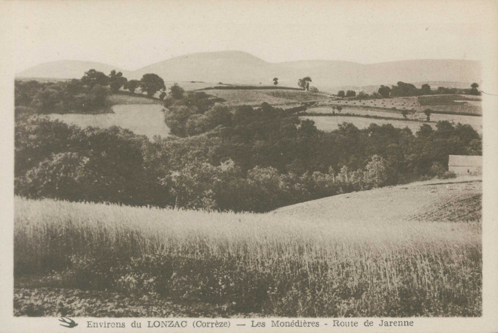 Le Lonzac : "Environs du Lonzac (Corrèze) - Les Monédières - Route de Jarenne".