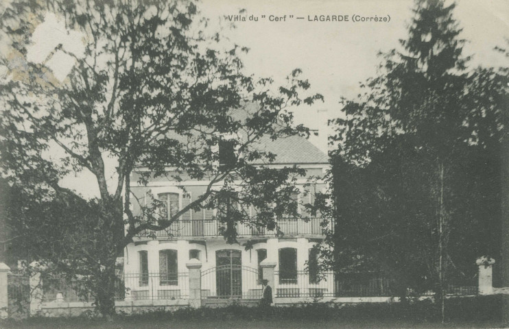 Lagarde-Enval : "Villa du "Cerf" - Lagarde (Corrèze)".