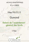 Relevé de l'arpentement général des fonds. 1764