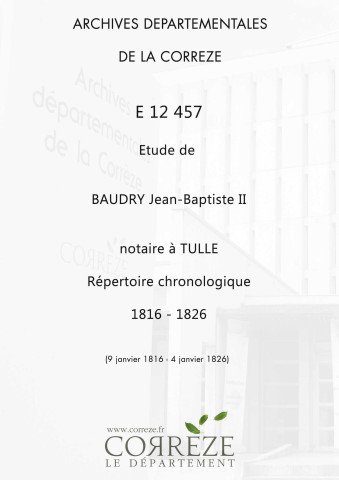 Répertoire chronologique : 9 janvier 1816-4 janvier 1826