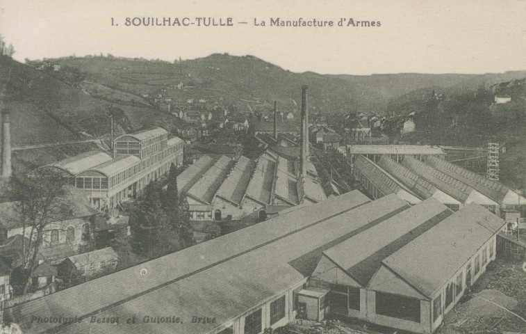 Tulle : "1. Souilhac-Tulle - La Manufacture d'armes".