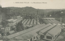 Tulle : "1. Souilhac-Tulle - La Manufacture d'armes".
