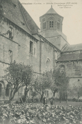 Aubazine : "Obazine (Corrèze) - Abbaye cistercienne (XIIe s.) - Salle capitulaire - Les cloîtres".