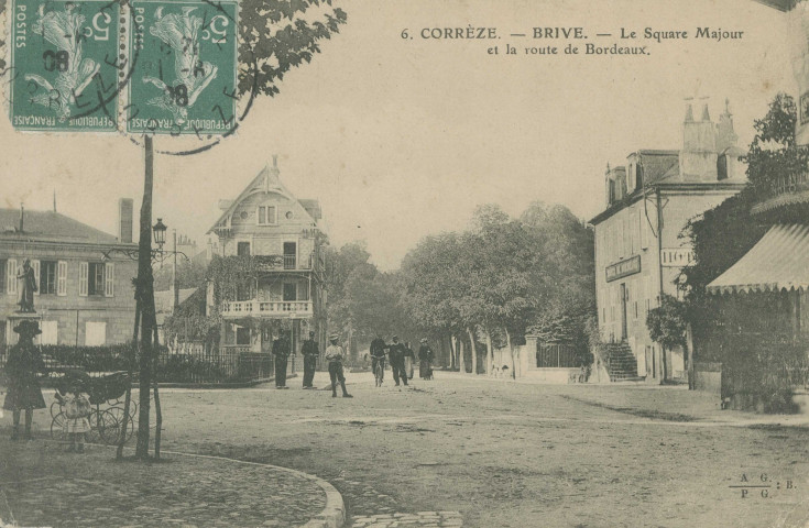 Brive-la-Gaillarde : "6. Corrèze. - Brive. - Le square Majour et la route de Bordeaux".