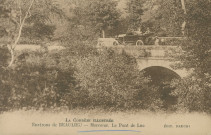 Mercoeur : "La Corrèze illustrée - Environs de Beaulieu - Mercoeur. Le pont de Luc".