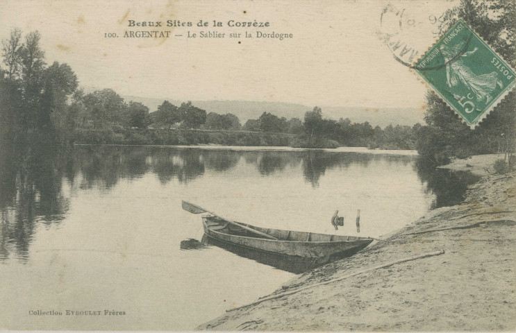 Argentat : "Beaux sites de la Corrèze - 100 - Argentat - le Sablier sur la Dordogne".