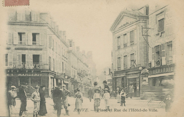 Brive-la-Gaillarde : "Brive. - Place et rue de l'Hôtel-de-Ville.".