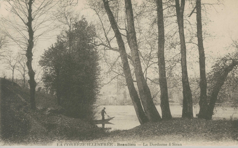 Altillac : "La Corrèze illustrée - Beaulieu - La Dordogne à Siran".