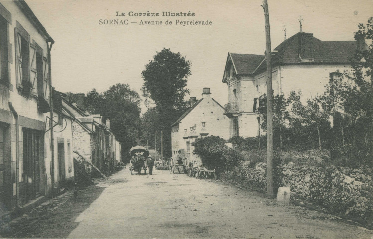 Sornac : "La Corrèze illustrée - Sornac - Avenue de Peyrelevade".