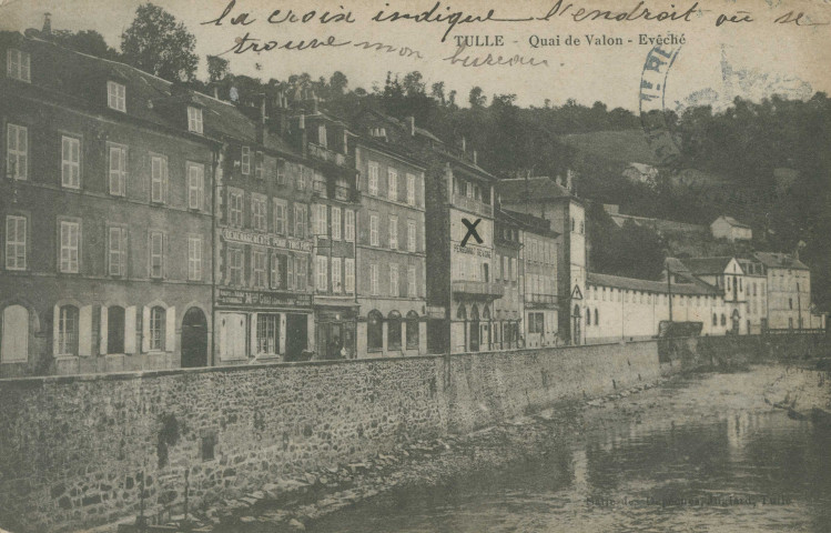 Tulle : "Tulle - Quai de Valon - Evêché".