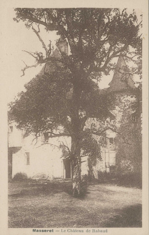 Masseret : "Masseret - Le château de Rabaud".