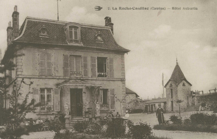 La Roche-Canillac : "2. La Roche-Canillac (Corrèze) - Hôtel Auburtin".