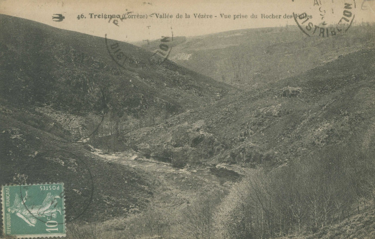 Treignac : "46. Treignac (corrèze) - Vallée de la Vézère - Vue prise du rocher des Folles".
