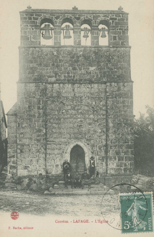 Lafage-sur-Sombre : "Corrèze. - Lafage. - L'église".