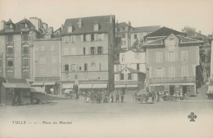 Tulle : "Tulle - 11 - Place du marché".