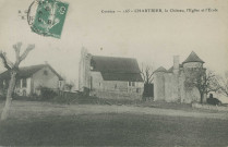 Chartrier-Ferrière : "Corrèze - 165 - Chartrier, le château, l'église et l'école".