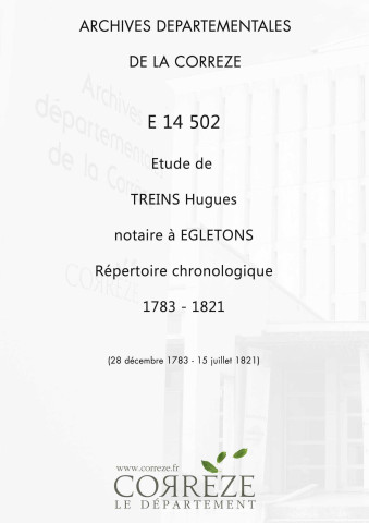 Répertoire chronologique : 28 décembre 1783-15 juillet 1821