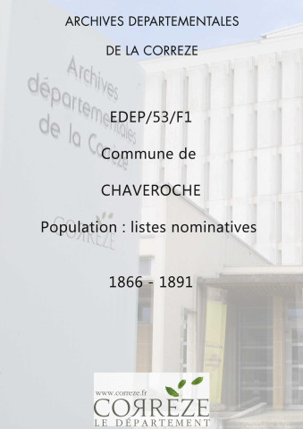 Population : listes nominatives (1866-1886), dénombrements (1881-1891).