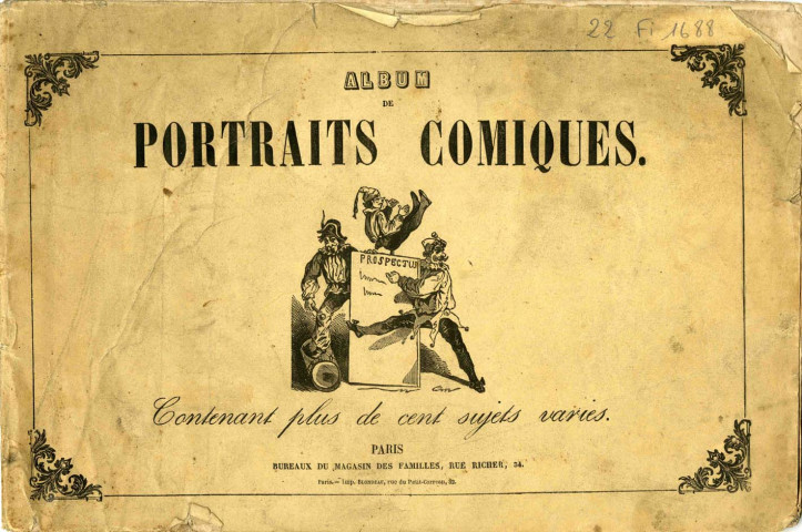 Album de portraits comiques contenant plus de cent sujets variés.
