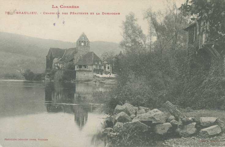 Beaulieu-sur-Dordogne : "76. Beaulieu. - Chapelle des Pénitents et la Dordogne".