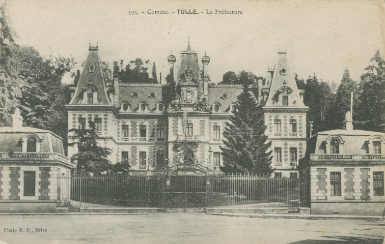 Tulle : "395. - Corrèze. - Tulle. - La préfecture".