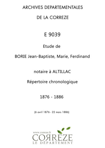 Répertoire chronologique : 6 avril 1876-22 mars 1886
