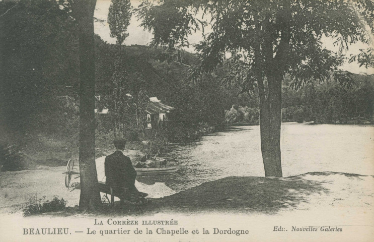 Beaulieu-sur-Dordogne : "La Corrèze illustrée - Beaulieu - Le quartier de la chapelle et la Dordogne".
