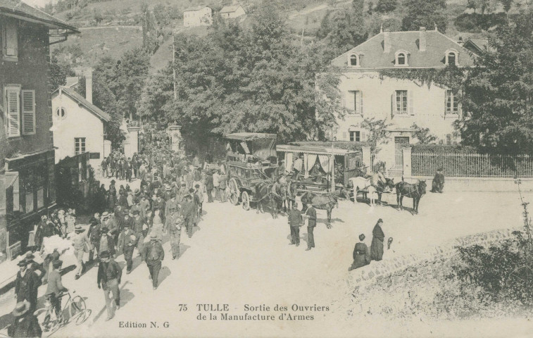 Tulle : "75 Tulle - Sortie des ouvriers de la Manufacture d'armes".