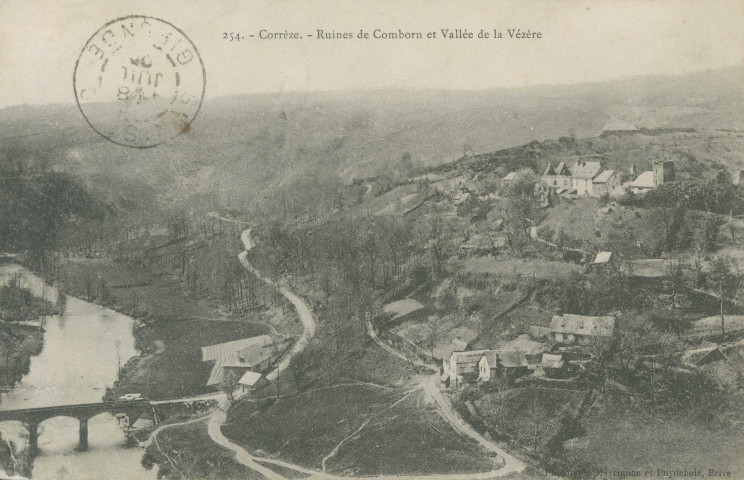 Orgnac-sur-Vézère : "254. - Corrèze. - Ruines de Comborn et vallée de la Vézère".