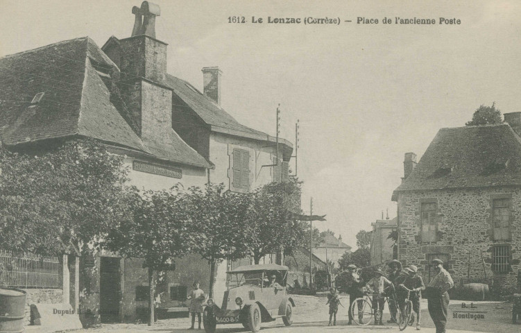 Le Lonzac : "1612. Le Lonzac (Corrèze) - Place de l'ancienne Poste".