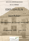 Délibérations du conseil municipal. 25 septembre 1898-1er mai 1912