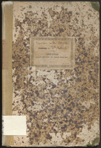 Délibérations du conseil municipal. 24 novembre 1852-24 mars 1872