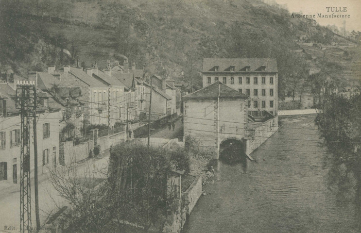 Tulle : "Tulle - Ancienne Manufacture".