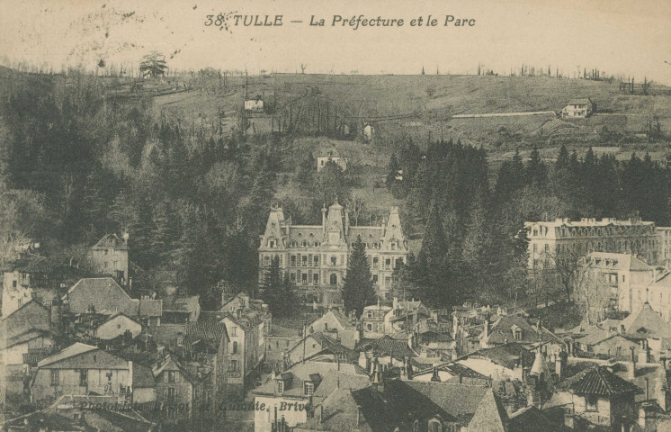 Tulle : "38. Tulle - La préfecture et le parc".