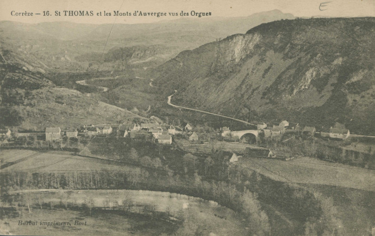 Bort-les-Orgues : "Corrèze - 16. St-Thomas et les Monts d'Auvergne vus des Orgues".