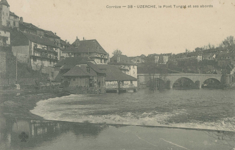 Uzerche : "Corrèze - 38 - Uzerche, le pont Turgot et ses abords".