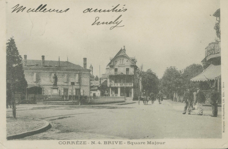 Brive-la-Gaillarde : "Corrèze - N.4. Brive - Square Majour".