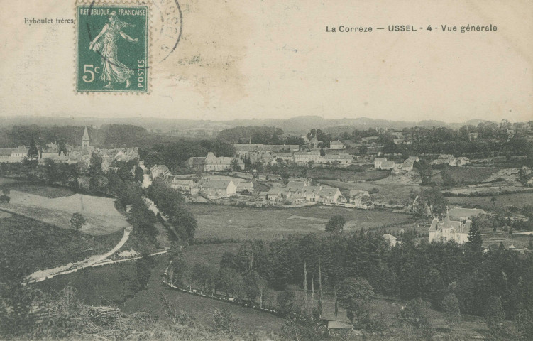 Ussel : "La Corrèze - Ussel - 4 - Vue générale".