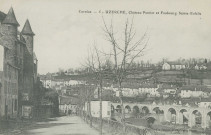 Uzerche : "Corrèze - 5 - Uzerche, château Pontier et faubourg Sainte-Eulalie".