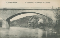 Argentat : "La Corrèze illustrée - 12. Argentat - Vue pittoresque sur la Dordogne".