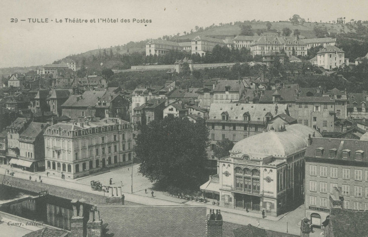Tulle : "29 - Tulle - Le théâtre et l'hôtel des Postes".