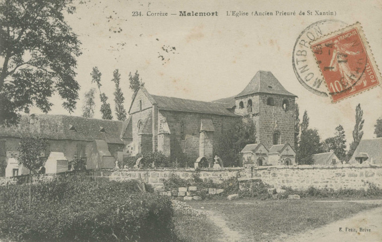 Malemort : "234. Corrèze - Malemort - L'église (ancien prieuré de St Xantin)".