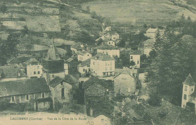 Laguenne : "Laguenne (Corrèze) - Vue de la Côte de la Reine".