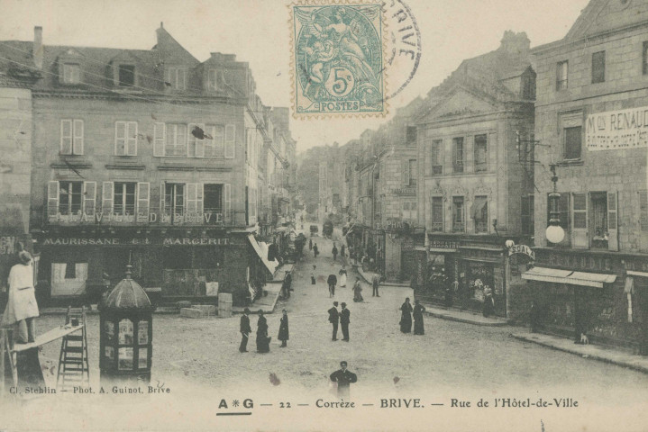 Brive-la-Gaillarde : "- 22 - Corrèze - Brive. - Rue de l'Hôtel-de-ville".