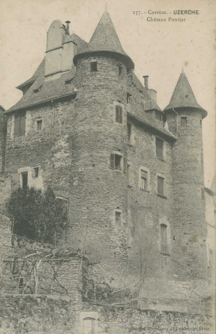 Uzerche : "237. - Corrèze - Uzerche - Château Pontier".