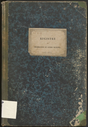 Délibérations du conseil municipal. 9 février 1868-19 mars 1873