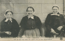 Folklore : "Types corréziens. 6113. Si vous nous faites rire, jamais vous ne nous photographierez.".