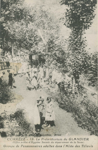 Beyssac : "Corrèze - 19 . Le Préventorium du Glandier (Office public d'hygiène sociale du Département de la Seine) - Groupe de pensionnaires adultes dans l'Allée des tilleuls".