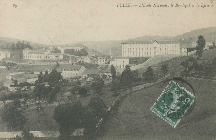 Tulle : "89 Tulle. - L'Ecole normale, le Boudigal et le Lycée". au premier plan, le Carmel.